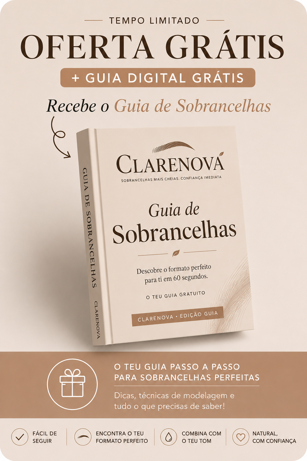 Clarenova: O Guia de Sobrancelhas Em cada encomenda